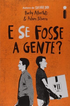 Capa do produto E se fosse a gente - Becky Albertalli