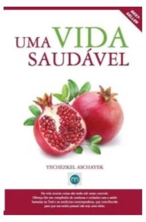 Capa do produto Uma Vida Saudável - Yechezkel Aschayek