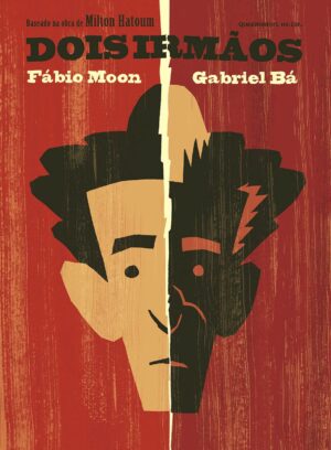Capa do produto Dois irmãos - HQ - Milton Hatoum - Fábio Moon - Gabrioel Bá