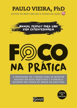 Capa do produto Foco na prática - Paulo Vieira