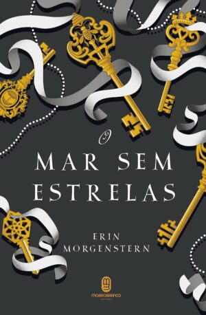 Capa do produto O mar sem estrelas - Erin Morgenstern