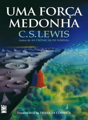 Capa do produto Uma força medonha - C S Lewis