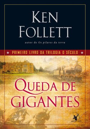 Capa do produto Queda de gigantes - Ken Follett
