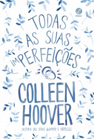Capa do produto Todas as suas imperfeições - Colleen Hoover