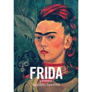 Capa do produto Frida A Biografia - Hayden Herrera