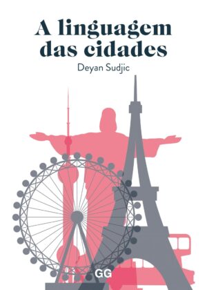 Capa do produto A linguagem das cidades - Deyan Sudjic