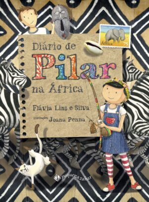 Capa do produto Diário de Pilar na África - Flávia Lins E Silva