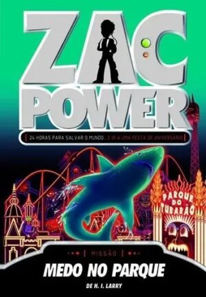 Capa do produto Zac Power 17 Medo no Parque - H I Larry