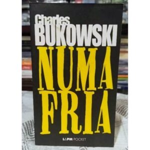 Capa do produto Numa Fria - Charles Bukowski