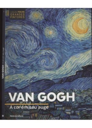 Capa do produto VAN GOGH - A cor em seu auge - Françoise Bayle