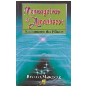 Capa do produto Mensageiros do Amanhecer - barbara marciniak
