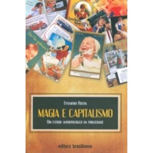 Capa do produto Magia e capitalismo - Everardo Rocha