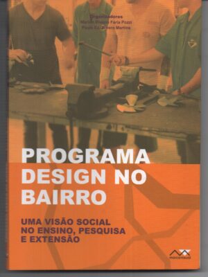 Capa do produto Programa Design no Bairro - Marlon Divério Faria Pozzi e Paulo Edi Rivero Martins