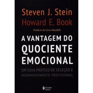 Capa do produto A vantagem do quociente emocional - Steven J Stein
