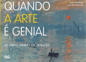 Capa do produto Quando a arte é genial 80 Obras-primas em detalhes - Andy Pankhurst