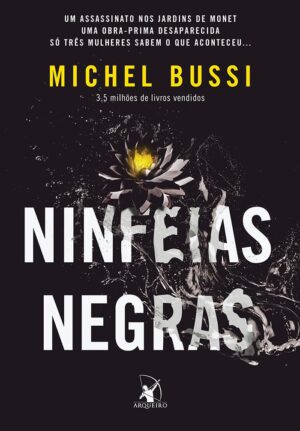 Capa do produto Ninfeias negras - Michel Bussi