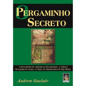 Capa do produto O pergaminho secreto - Andrew Sinclair