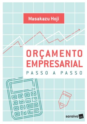 Capa do produto Orçamento empresarial Passo a passo - Masakazu Hoji