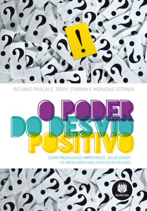 Capa do produto O Poder do Desvio Positivo - Richard Pascale