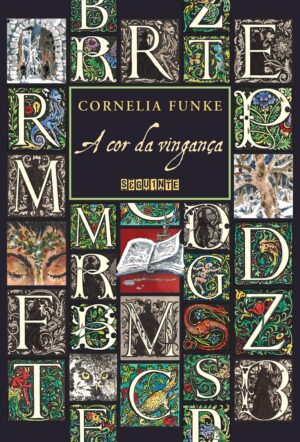Capa do produto A cor da vingança 4 - Cornelia Funke