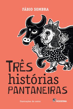 Capa do produto Tres histórias pantaneiras - Fábio Sombra