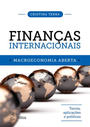 Capa do produto Finanças Internacionais - Macroeconomia Aberta - Cristina Terra